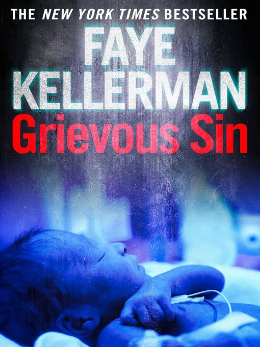 Title details for Grievous Sin by Faye Kellerman - Available